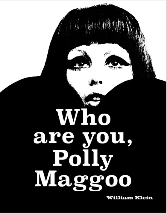 William Klein: Who Are You, Polly Maggoo? Coffee Table Book