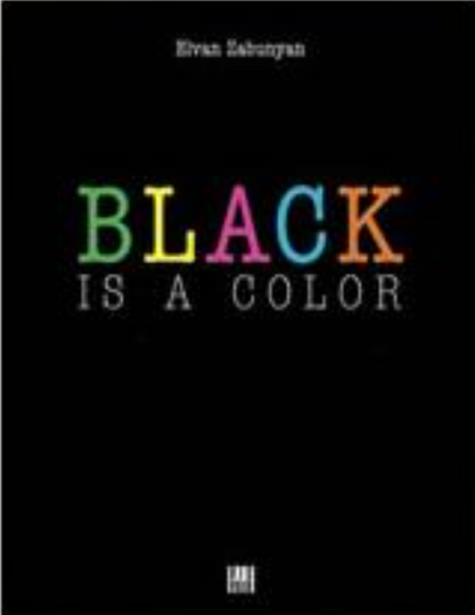 Black Is A Color - Coffee Table Book