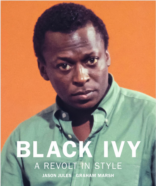 Black Ivy: A Revolt in Style -Coffee Table Book